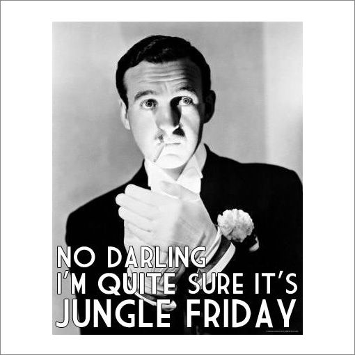 Jungle Friday Darlings